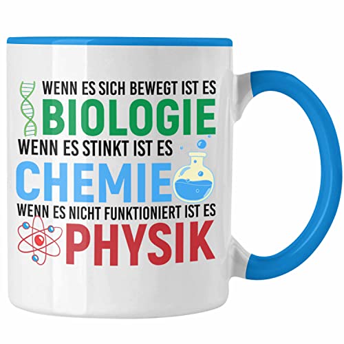 Trendation - Biologie Chemie Physik Tasse Geschenk Nerd Lehrer Geschenkidee Naturwissenschaften Studium Student Geschenkidee (Blau) von Trendation