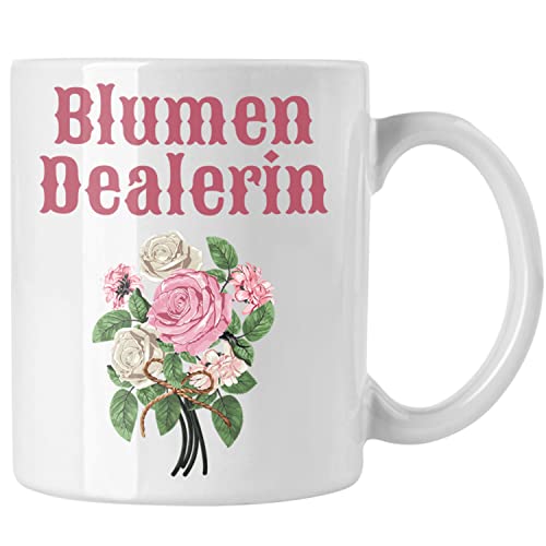 Trendation - Blumen Dealerin Floristin Floristik Geschenk Abschluss Ausbildung Blumen Verkäuferin Geschenkidee Lustig (Weiß) von Trendation