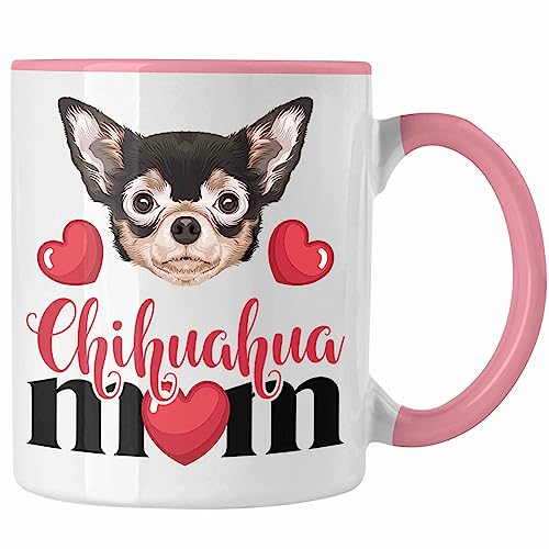 Trendation - Chihuahua Besitzer Mom Mama Tasse Geschenk Lustiger Spruch Geschenkidee Chihuahua Besitzerin (Rosa) von Trendation