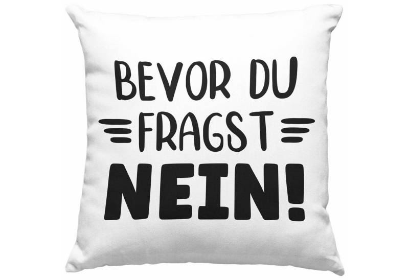 Dekokissen Trendation - Bevor Du Fragst Nein Kissen mit Spruch Geschenk Männer Frauen Kollegin Geschenkidee Dekokissen mit Spruch von Trendation