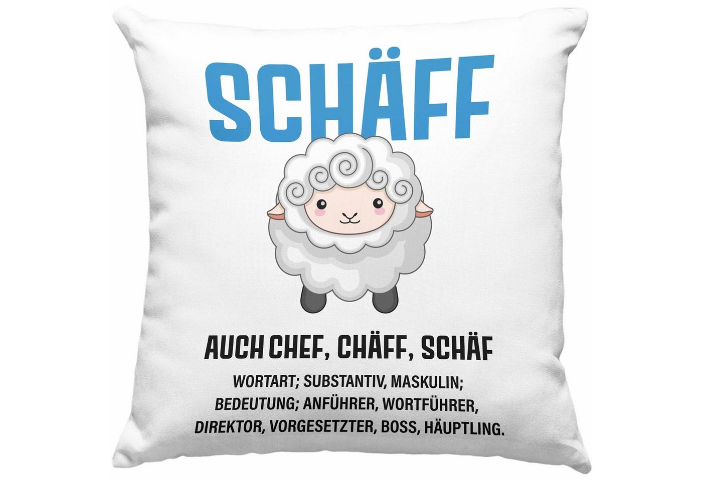 Trendation Dekokissen Trendation - Chef Geschenk Lustig Männer Spruch Schäff Schaf Spruch Kissen mit Füllung Geschenkidee für Chef von Trendation