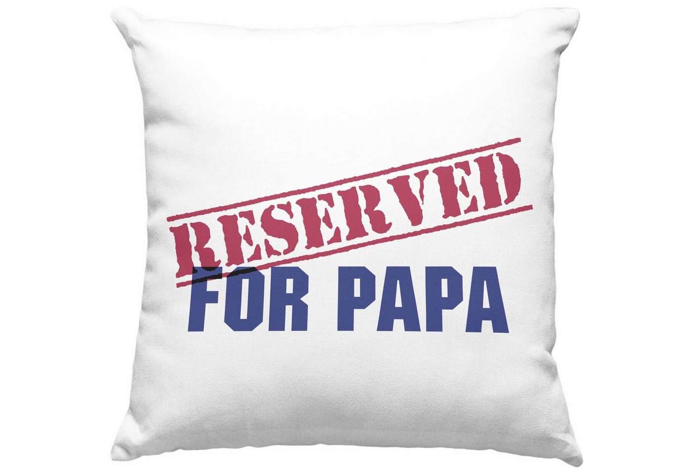 Trendation Dekokissen Trendation - Reserved For Papa Geschenk Kissen Geschenkidee Lustig Spruch Vater Vatertag Lustige Geschenkidee Dekokissen mit Füllung 40x40 von Trendation