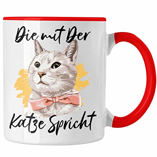 Trendation - Die Mit Der Katze Spricht Tasse Geschenk Geburtstag Weihnachten Katzen Mama Katzenbesitzer (Rot) von Trendation