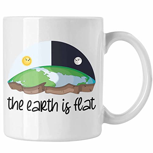 Trendation - Erde Ist Scheibe Tasse Geschenk Ironie Sarkasmus Geschenkidee The Earth Is Flat (Weiß) von Trendation