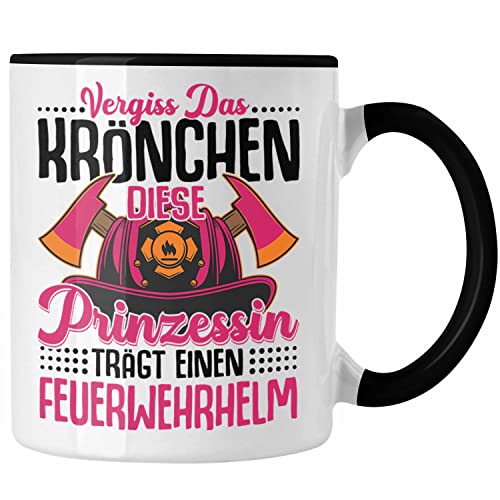 Trendation - Feuerwehr Frau Tasse Geschenk Frauen Feuerwehrfrauen Spruch Geschenkidee Vergiss Das Krönchen (Schwarz) von Trendation