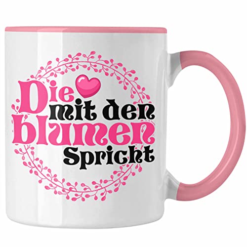 Trendation - Floristin Tasse Geschenkidee Frauen Kaffeebecher Geschenk Blumen Die mit den Blumen Spricht (Rosa) von Trendation