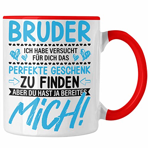 Trendation - Geschenk für Bruder Tasse Geschenkidee von Schwester Lustiger Spruch Geburtstag Bruder (Rot) von Trendation