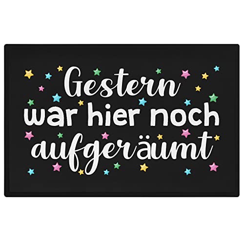 Trendation - Gestern War Hier Noch Aufgeräumt Lustige Fußmatte mit Spruch Geschenk Frauen Männer von Trendation