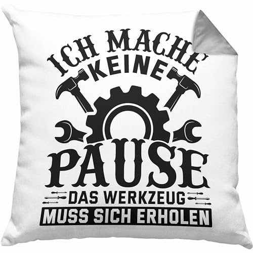 Trendation Handwerker Geschenk Kissen mit Füllung 40x40 Ich Mache Keine Pause Das Werkzeug Muss Sich Erholen KFZ Mechaniker Hausmeister Elektroniker Anlagenmechaniker (Grau) von Trendation
