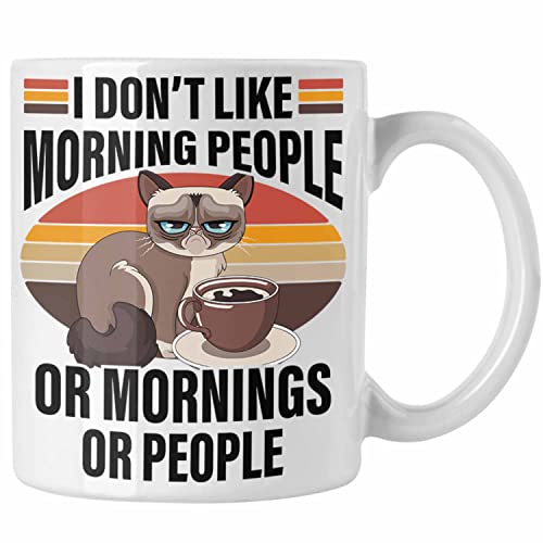 Trendation I Dont Like Morning People Tasse Frauen Lustiger Spruch Katze von Trendation