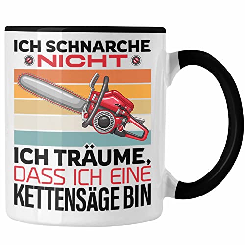 Trendation - Ich Schnarche Nicht Ich Träume Kettensäge Geschenkidee Papa Opa der Schnarcht Holzarbeiter (Schwarz) von Trendation