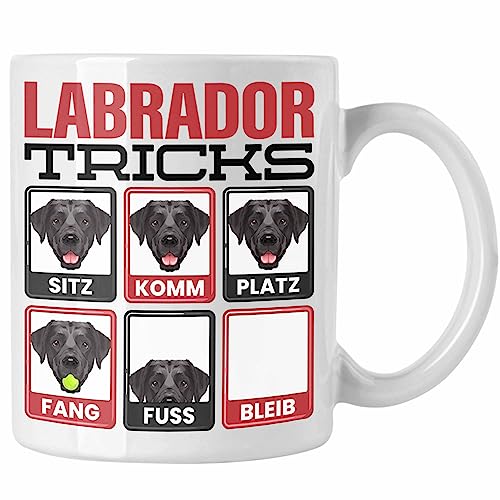 Trendation - Labrador Besitzer Tasse Geschenk Lustiger Spruch Geschenkidee Labrador Tricks Bleib (Weiß) von Trendation