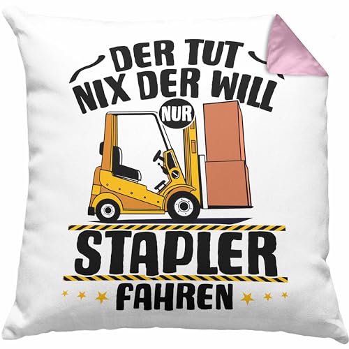 Trendation Lagerist Gabel-Staplerfahrer Kissen mit Füllung 40x40 Geschenk Staplerfahrer Geschenkidee Der TUT Nix Der Will Nur Stapler Fahren (Rosa) von Trendation