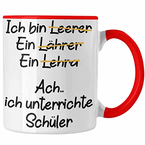 Trendation - Lehrer Tasse Geschenk Kaffeetasse mit Spruch Lehrer Geschenkidee Lustig Sprüche (Rot) von Trendation