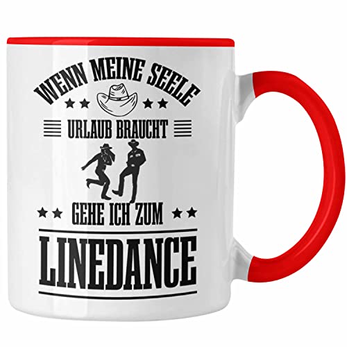 Trendation - Linedance Geschenke Tasse Geschenkidee Spruch Line Dance Frauen Sprüche Wenn Meine Seele Urlaub Braucht (Rot) von Trendation