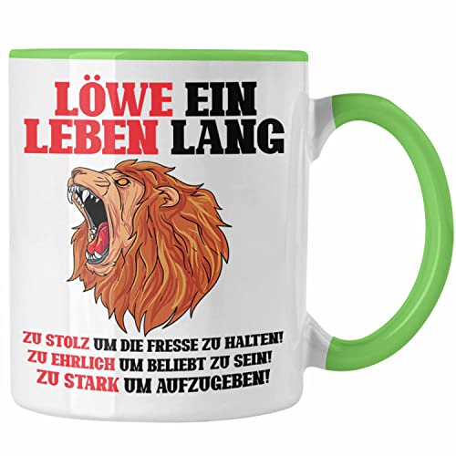 Trendation - Löwe Sternzeichen Tasse Geschenk Lustiger Spruch Löwe Spruch Geschenkidee Geburtstag (Grün) von Trendation