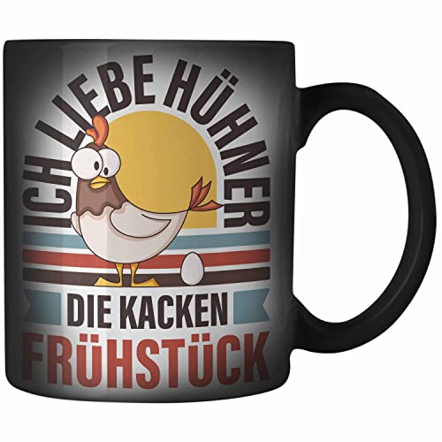 Trendation - Lustige Farbwechsel Tasse mit Spruch Zaubertasse mit Sprüchen Hühner Ich Liebe Hühner Die Kacken Frühstück von Trendation