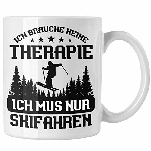 Trendation - Lustige Skifahrer Tasse Ich Brauche Keine Therapie Ich Muss Nur Ski fahren Geschenkidee für Skibegeisterte (Weiß) von Trendation