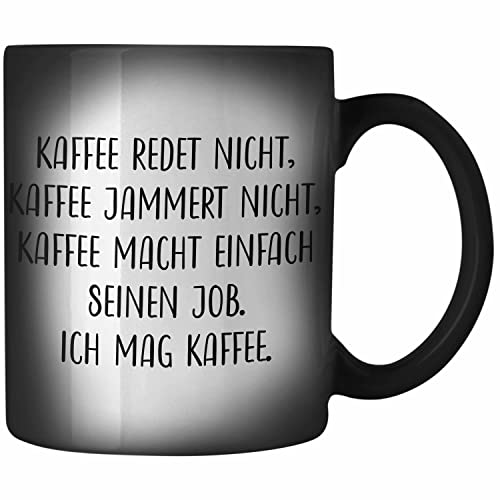 Trendation - Lustige Zaubertassen Farbwechsel Tassen mit Spruch Kaffee Redet Nicht Farbwechsel Tasse Kaffeebecher von Trendation