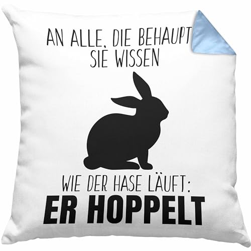 Trendation - Lustiger Spruch Kissen Geschenk Der Hase Hoppelt Witzig Lustig Geschhnkidee Ostern Dekokissen mit Füllung 40x40 (Blau) von Trendation