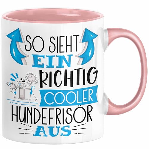 Trendation - So Sieht Ein Richtig Cooler Hundefrisör Aus Tasse Geschenk für Hundefriseur Geschenkidee Spruch (Rosa) von Trendation