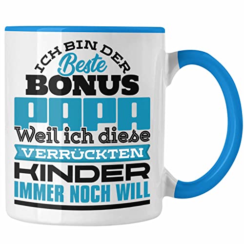 Trendation - Stiefvater Tasse Geschenk Stiefpapa Lustiger Spruch Geschenkidee Bonus Papa Vatertag Weil Ich Diese Kinder Immer Noch Will (Blau) von Trendation