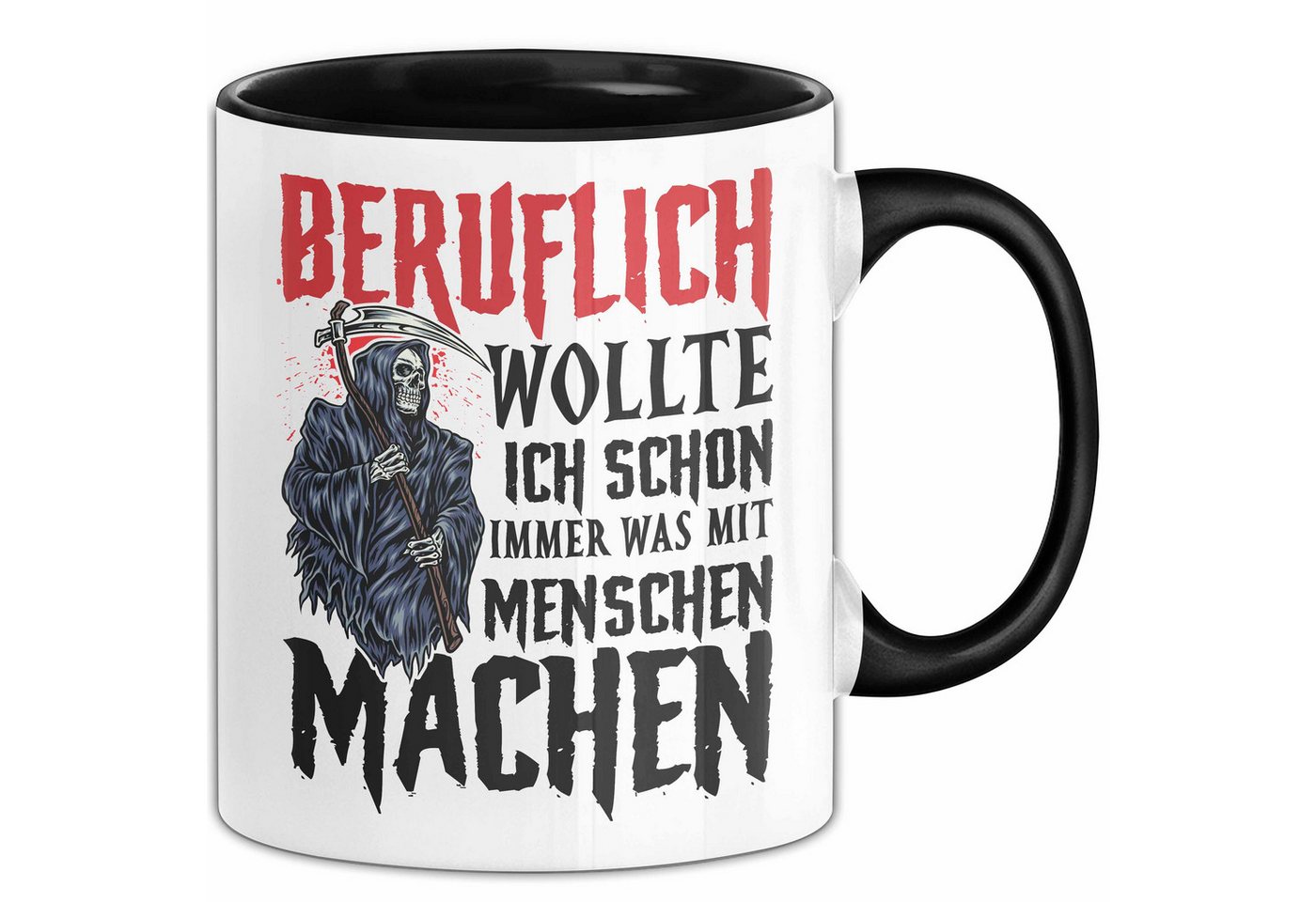 Trendation Tasse Beruflich Wollte Ich Schon Immer Was Mit Menschen Machen Sense Tasse Trendation Tasse Beruflich Wollte Ich Schon Immer Was Mit Menschen Machen Sense Tasse von Trendation