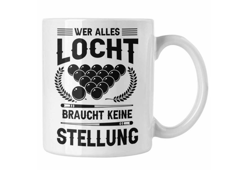 Trendation Tasse Billard Pool Tasse Geschenk Wer Alles Locht Braucht Keine Stellung Män von Trendation
