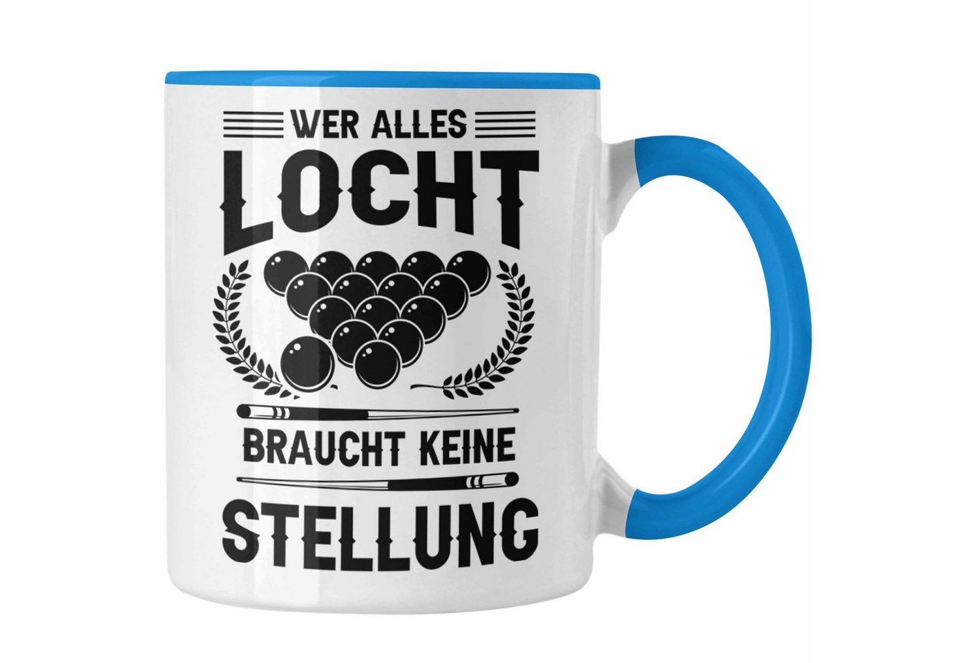 Trendation Tasse Billard Pool Tasse Geschenk Wer Alles Locht Braucht Keine Stellung Män von Trendation