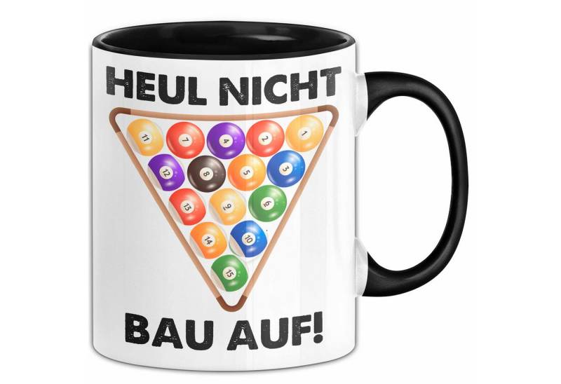 Trendation Tasse Billard-Spieler Tasse Pool Heul Nicht Bau Auf Geschenkidee B von Trendation