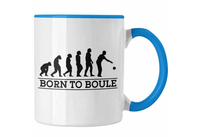 Trendation Tasse Boule Tasse Geschenk Boule-Spieler Geschenkidee Spruch Born To Boule von Trendation