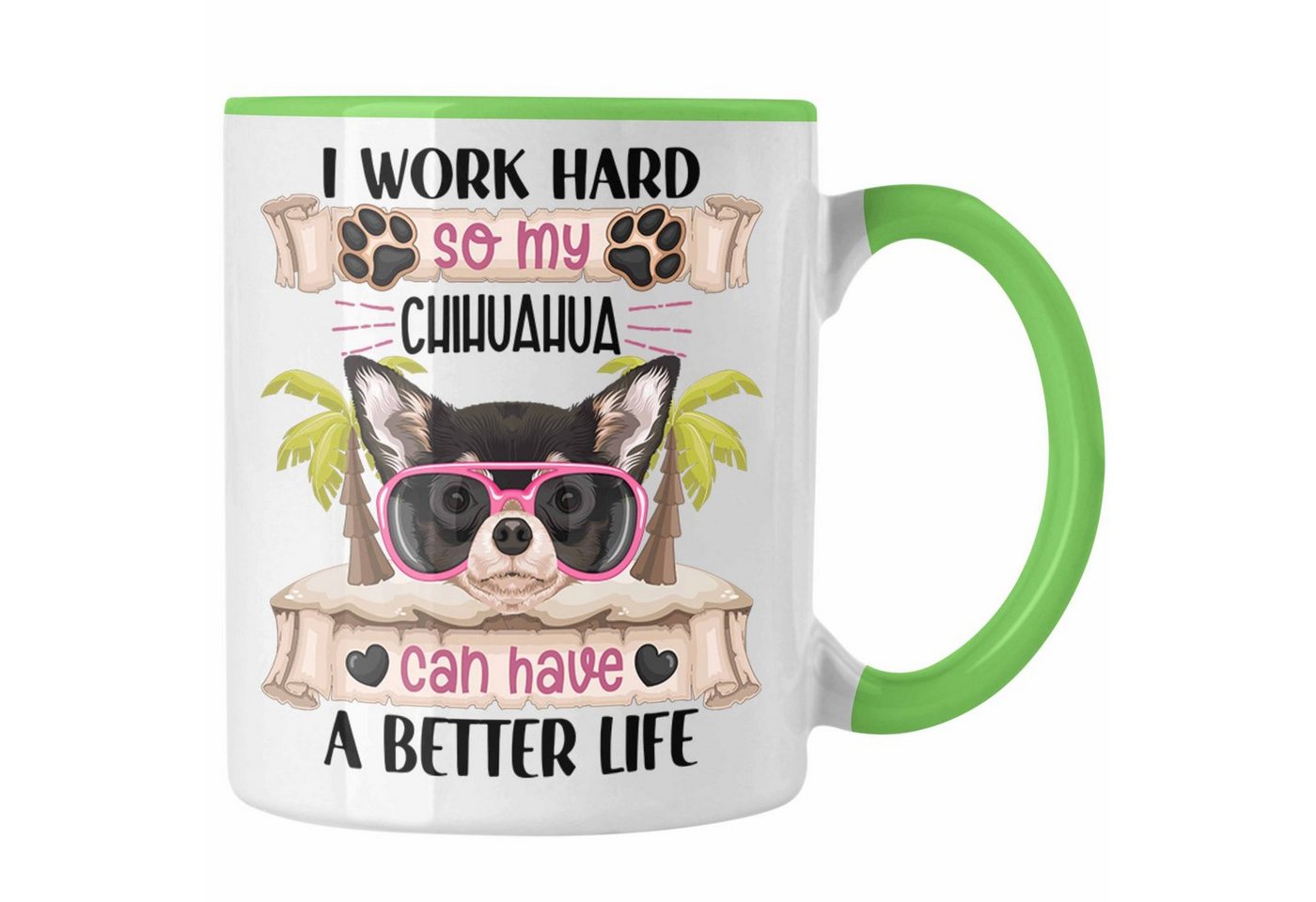 Trendation Tasse Chihuahua Besitzer Tasse Geschenk Lustiger Spruch Geschenkidee I Work von Trendation