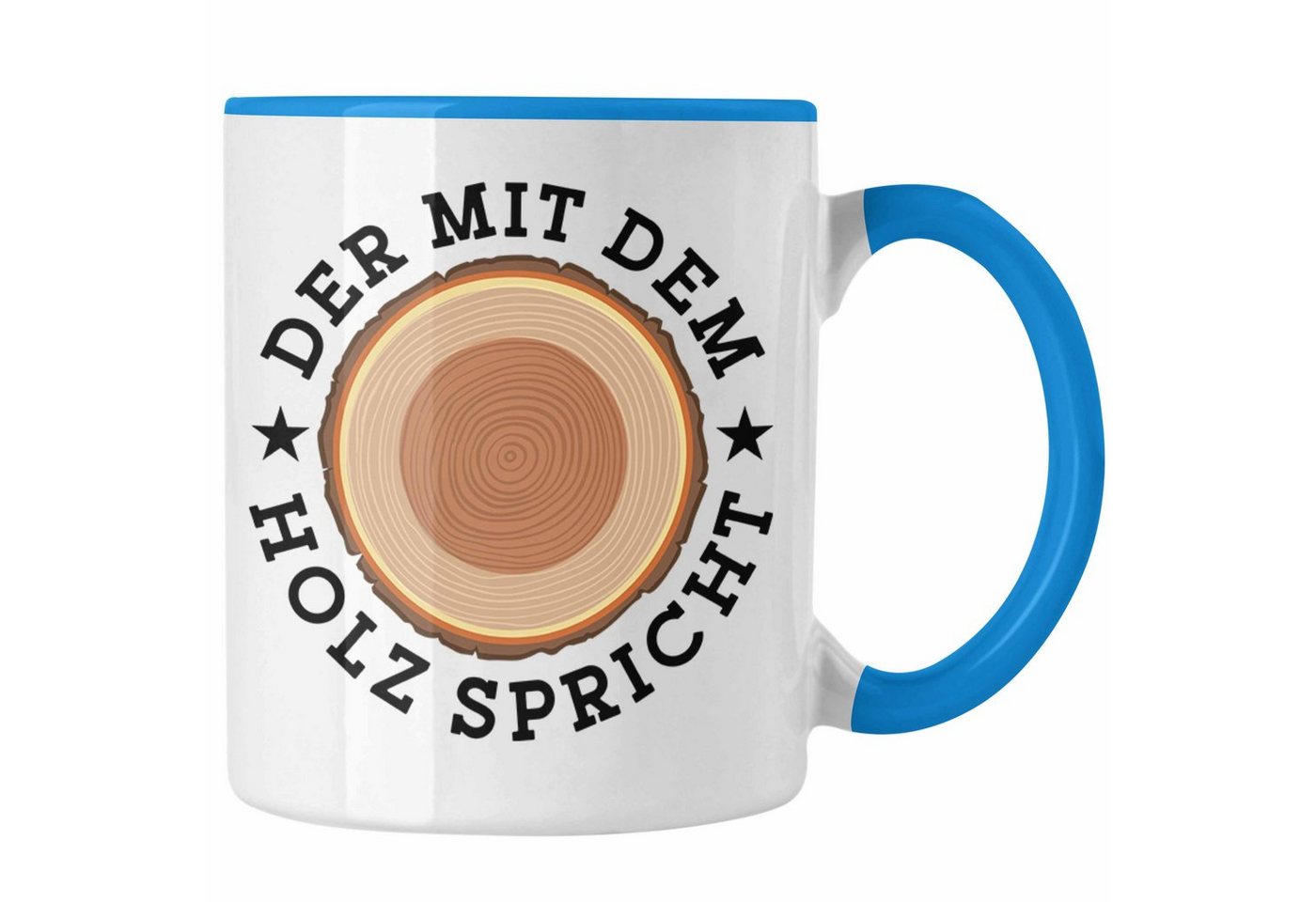 Trendation Tasse Der Mit Dem Holz Spricht Tasse Geschenk Holzarbeiter Geschenkidee Schr Trendation Tasse Der Mit Dem Holz Spricht Tasse Geschenk Holzarbeiter Geschenkidee Schr von Trendation