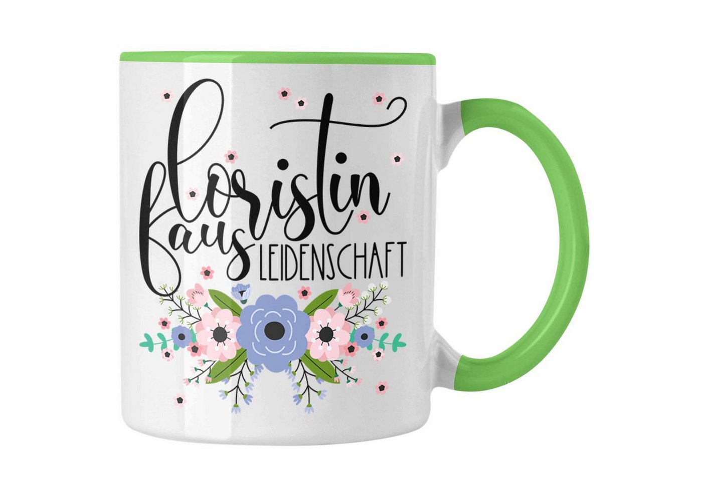 Trendation Tasse Floristin Aus Leidenschaft Tasse Geschenk Blumen Floristin Geschenkide von Trendation