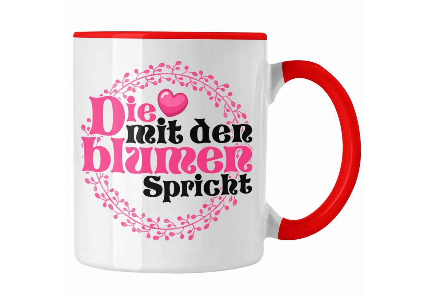 Trendation Tasse Floristin Tasse Geschenkidee Frauen Kaffeebecher Geschenk Blumen Die m von Trendation