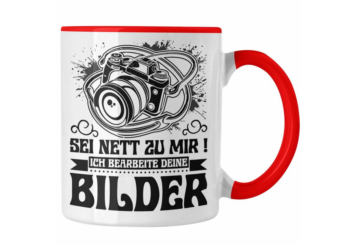 Trendation Tasse Fotograf Tasse Geschenk Sei Nett Zu Mir Ich Bearbeite Deine Bilder Kam von Trendation