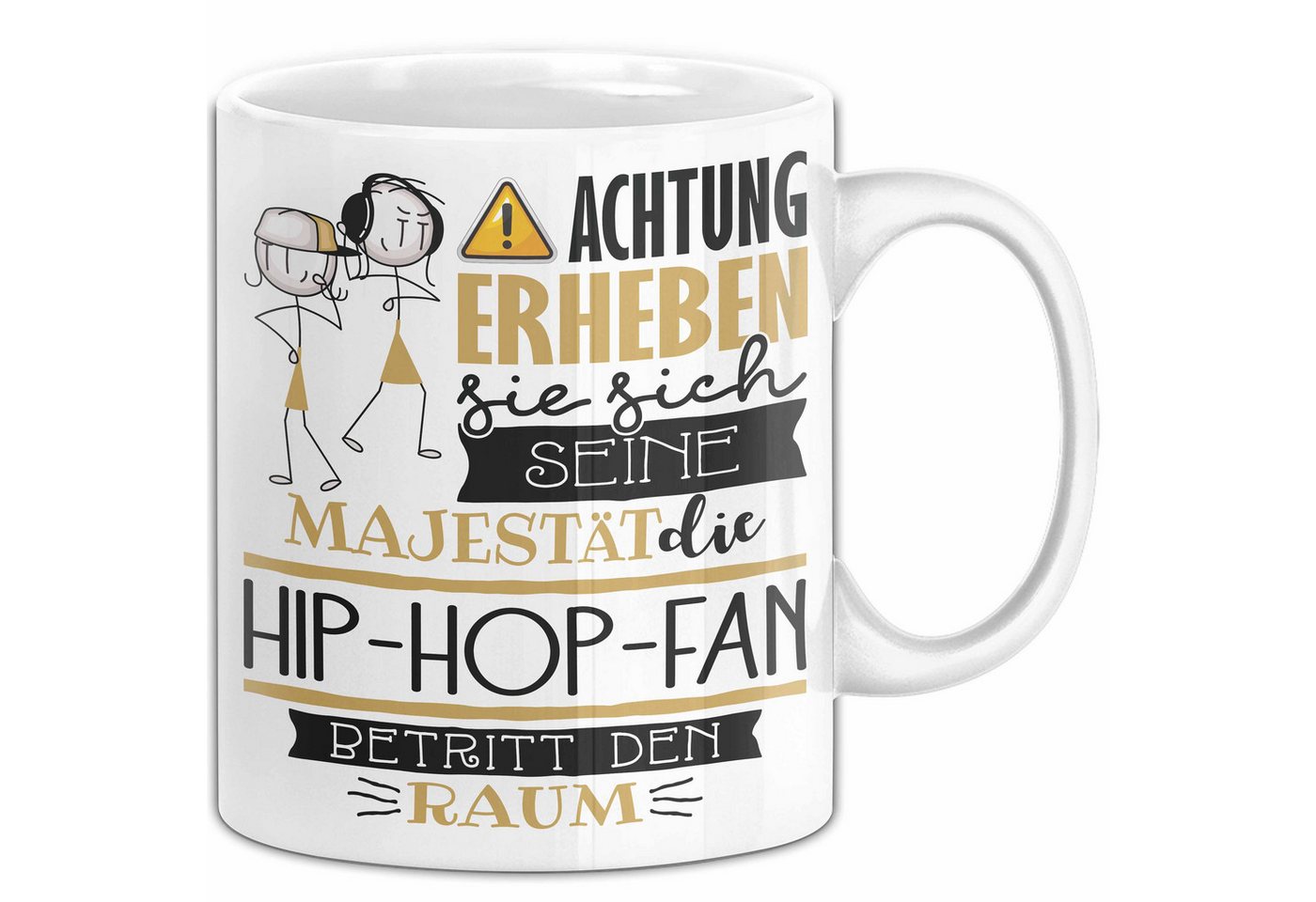 Trendation Tasse Hip-Hop-Fan Tasse Geschenk Lustiger Spruch Bitte Erheben Sie Sich Se Trendation Tasse Hip-Hop-Fan Tasse Geschenk Lustiger Spruch Bitte Erheben Sie Sich Se von Trendation