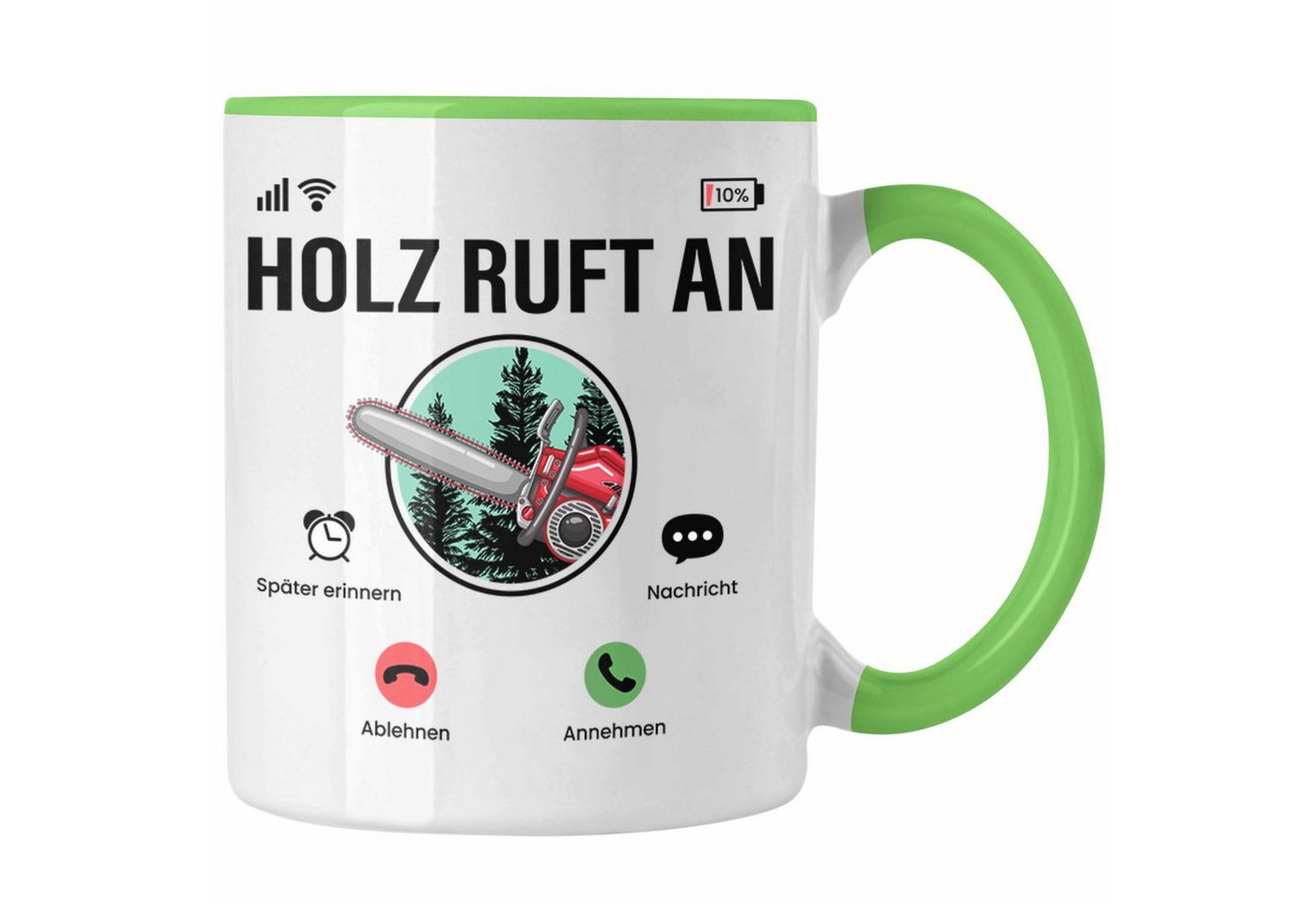 Trendation Tasse Holz Ruft An" Tasse für Waldarbeiter Lustige Geschenkidee Kettensäge" von Trendation