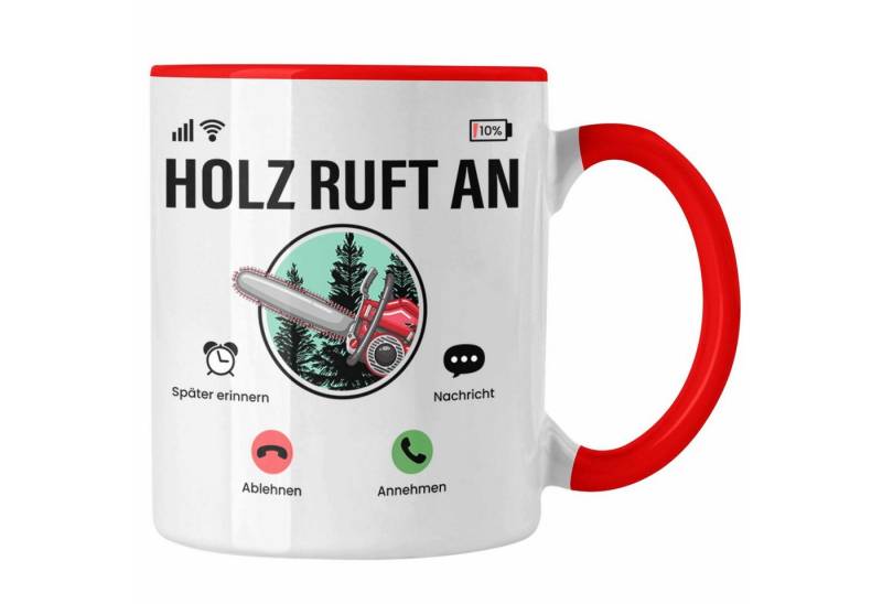 Trendation Tasse "Holz Ruft An" Tasse für Waldarbeiter Lustige Geschenkidee Kettensäge von Trendation