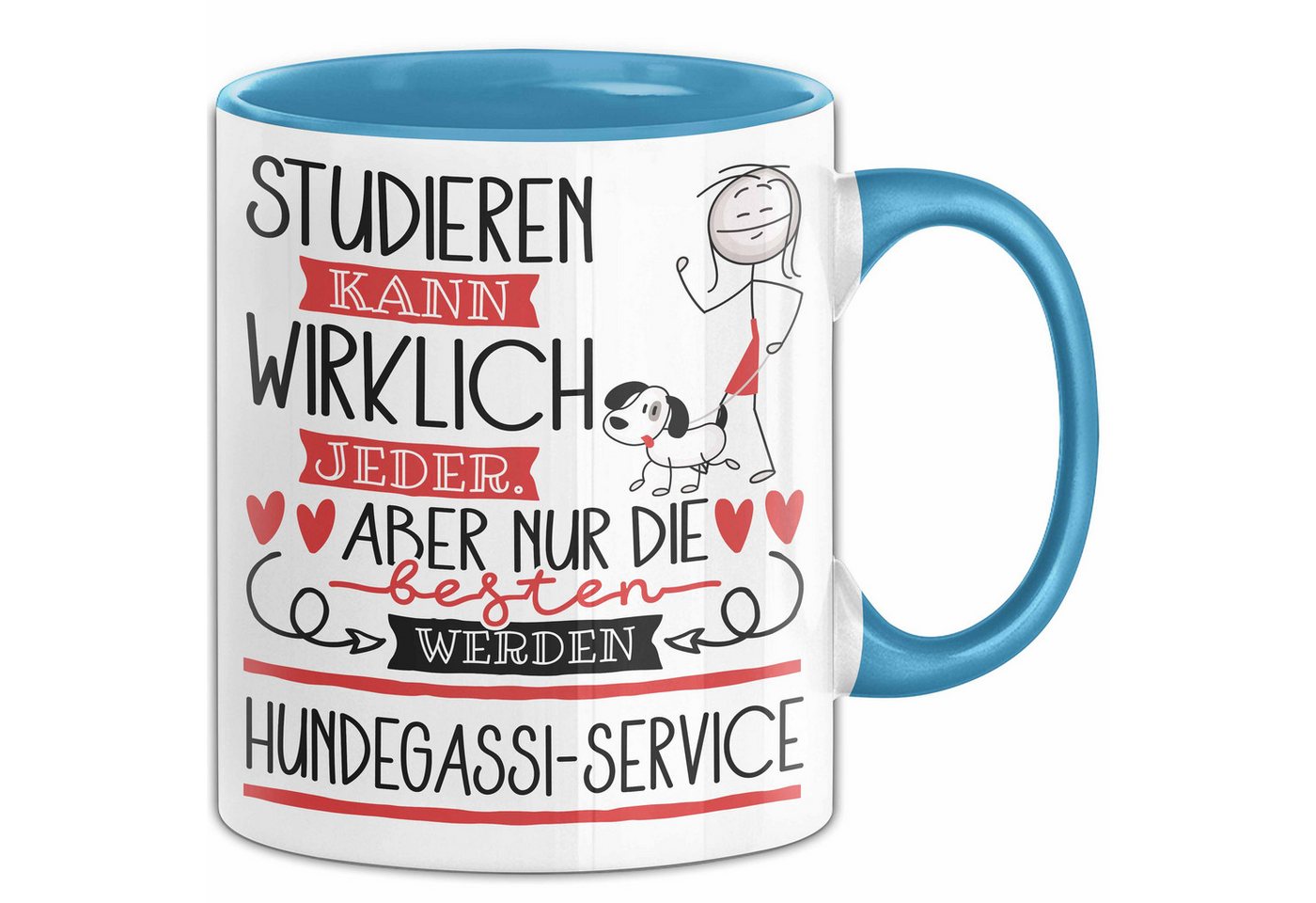 Trendation Tasse Hundegassi-Service Tasse Lustiges Geschenk Studieren Kann Wirklich J von Trendation