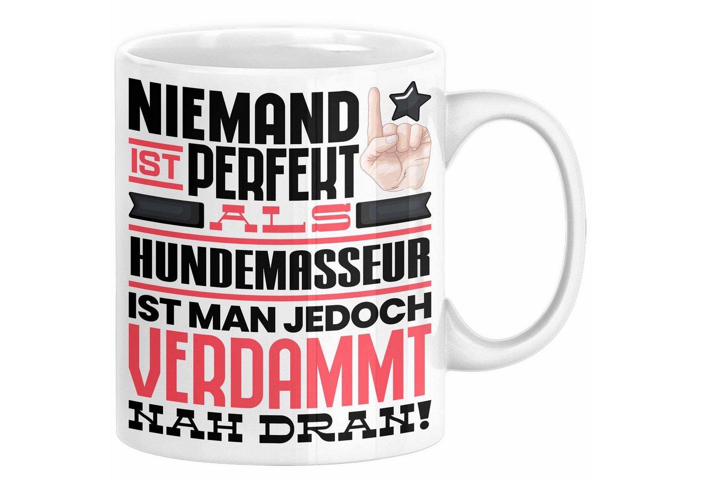 Trendation Tasse Hundemasseur Geschenk Tasse Lustige Geschenkidee für Hundemasseur Gebu von Trendation