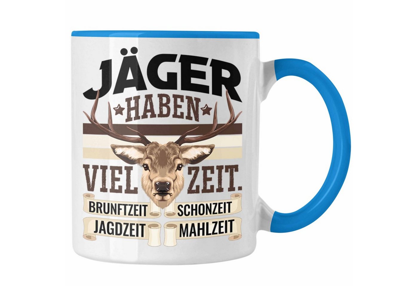 Trendation Tasse Jäger Haben Viel Zeit Tasse Geschenk für Jäger Becher Männer Spruch Ja von Trendation