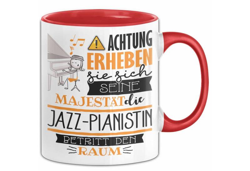 Trendation Tasse Jazz-Pianistin Tasse Geschenk Lustiger Spruch Bitte Erheben Sie Sich von Trendation