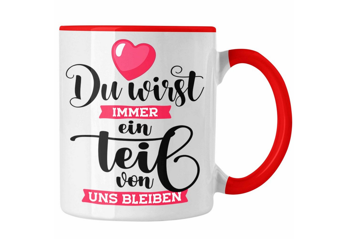 Trendation Tasse Jobwechsel Abschiedsgeschenk Tasse Kollegin Kollege Du Wirst Immer Ein von Trendation