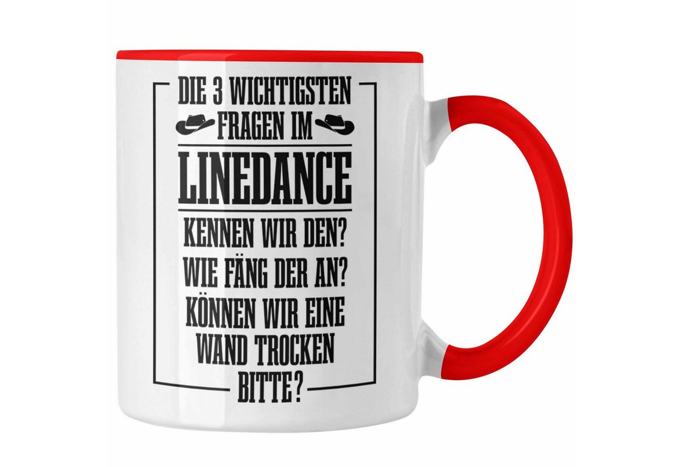 Trendation Tasse Linedance Geschenke Tasse Geschenkidee Spruch Line Dance Frauen Sprüc von Trendation