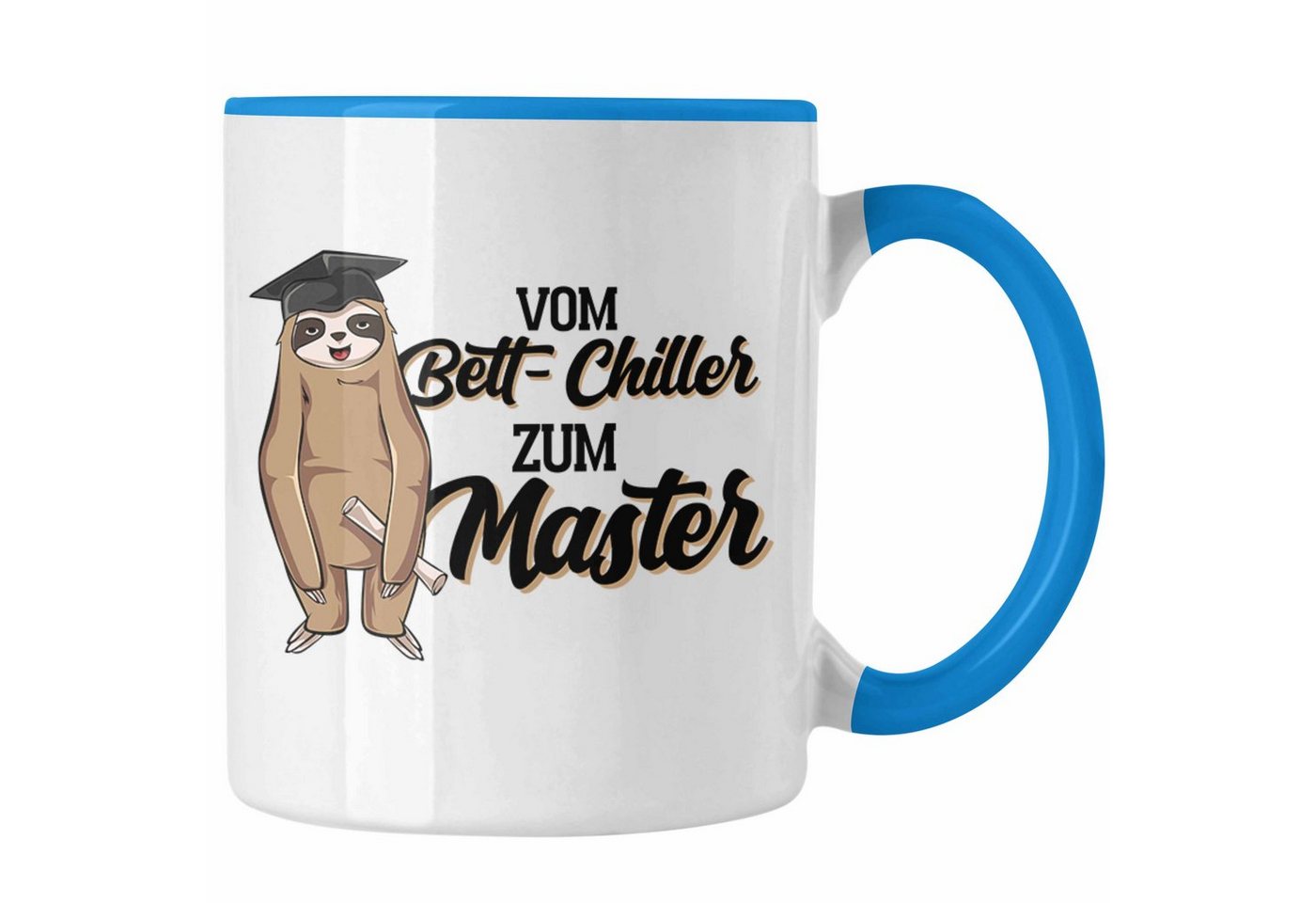 Trendation Tasse Lustige Faultier Master Tasse Vom Bett Chiller Zum Master Abschluss Pr von Trendation