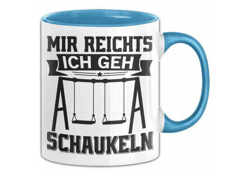 Trendation Tasse Mir Reichts Ich Geh Schaukeln Tasse Geschenk Für Schaukler Kaffee-Bech von Trendation
