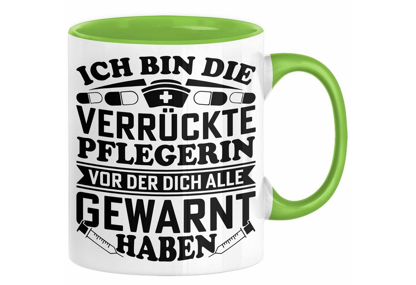 Trendation Tasse Pflegerin Geschenk Tasse Ich Bin Die Verrückte Pflegerin Vor Der Dich von Trendation