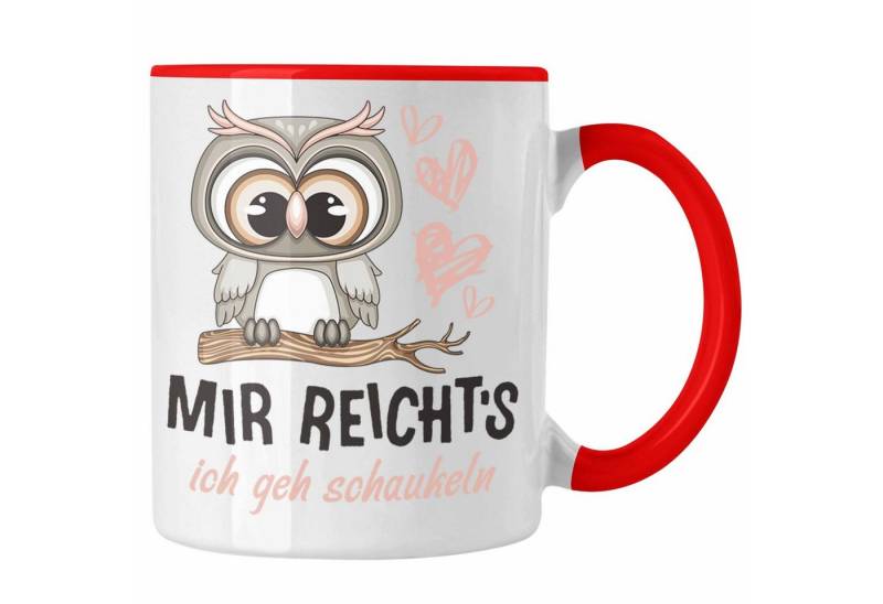 Trendation Tasse TRENDATION Mir Reichts Ich Geh Schaukeln Tasse Frauen Lustiger Spruch von Trendation