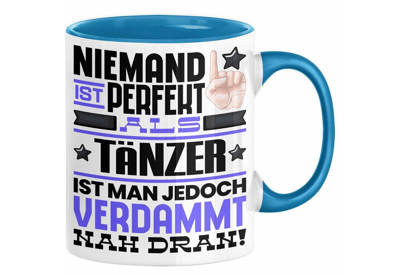 Trendation Tasse Tänzer Geschenk Tasse Lustige Geschenkidee für Tänzer Geburtstag Kaffe von Trendation